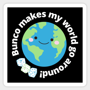 Bunco Makes My World Go Around Cute Earth Bunco Dice Sticker